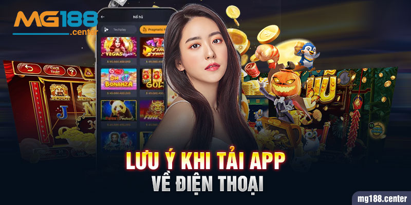 Lưu ý khi tải app về điện thoại